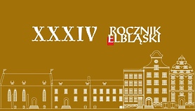 Promocja XXXIV tomu Rocznika Elbląskiego Promocja XXXIV tomu Rocznika Elbląskiego