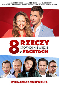 "8 rzeczy, których nie wiecie o facetach" premierowo w Multikinie