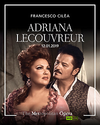 Adriana Lecouvreur w The Metropolitan Opera Live