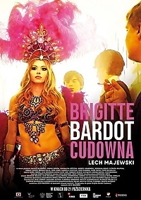 "Brigitte Bardot Cudowna" w Kinie "Światowid"