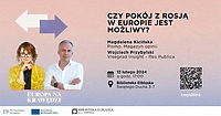 „Czy pokój z Rosją w Europie jest możliwy?”