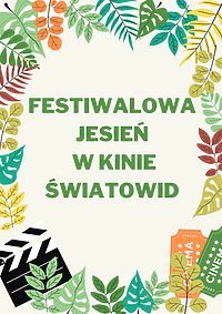 Festiwalowy wrzesień w kinie Światowid