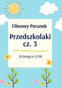 Filmowe poranki w Kinie "Światowid"