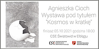 „Kosmos w kratkę” - wystawa Agnieszki Cioch w „Światowidzie”