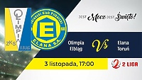 Olimpia – Elana. Ponownie po 22 latach