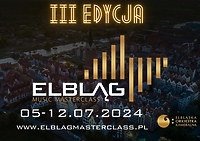 III edycja Elbląg Music Masterclass coraz bliżej!