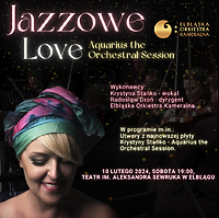 Jazzowe Love - Muzyczne Walentynki z EOK