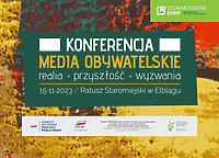 Media obywatelskie: realia, przyszłość, wyzwania