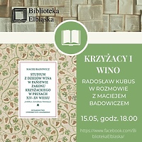 Krzyżacy i wino w Bibliotece Elbląskiej