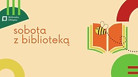 Kwietniowe soboty spędź w bibliotece