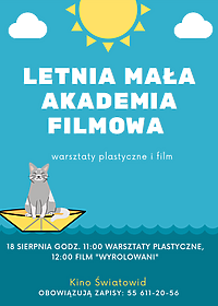 Letnia Mała Akademia Filmowa znów zaprasza