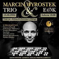 Marcin Wyrostek Trio & EOK 