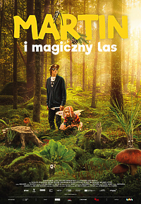 "Martin i magiczny las" w Kinie "Światowid"