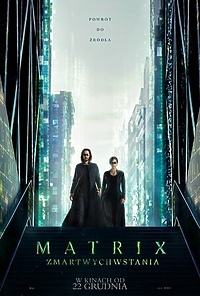 „Matrix Zmartwychwstania” w Kinie "Światowid"