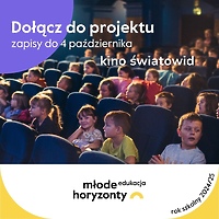 Młode Horyzonty, czyli filmowa edukacja