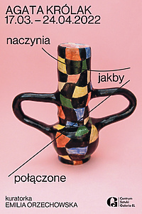 Naczynia jakby połączone - wystawa w Galerii EL