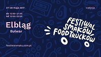 Po raz pierwszy w Elblągu odbędzie się Festiwal Smaków Food Trucków