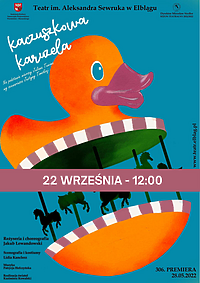 Niedziela w teatrze z „Kaczuszkową karuzelą”