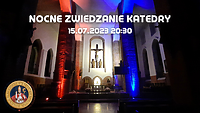 Nocne zwiedzanie katedry