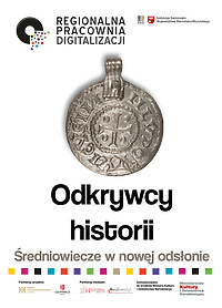 Poznaj odkrywców średniowiecznej historii