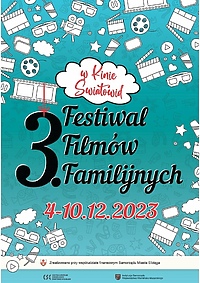 Program i atrakcje Festiwalu Filmów Familijnych!