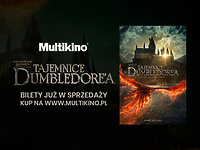 Przedsprzedaż biletów na „Fantastyczne zwierzęta: Tajemnice Dumbledore’a” w Multikinie