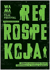 Retrospekcja WAMA Film FESTIVAL