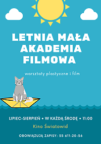 Ruszają zapisy do Letniej Małej Akademii Filmowej w Kinie Światowid!