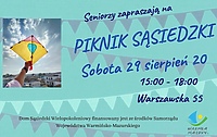 Seniorzy zapraszają na Piknik Sąsiedzki