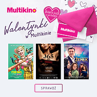 Spędź Walentynki w Multikinie