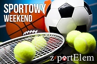 Sportowy weekend z portEl.pl