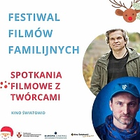 Spotkania filmowe z twórcami w Kinie "Światowid"