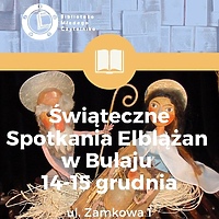 Świąteczne Spotkania Elblążan w Bulaju