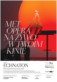 The Metropolitan Opera: „Echnaton” Philipa Glassa