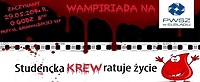 Twoja krew to czyjeś życie! Wampiriada 2014