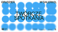 Twórcze spotkania w grudniu