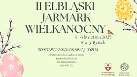 Zapisy na II Elbląski Jarmark Wielkanocny