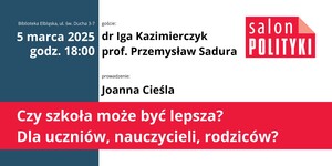 W Salonie Polityki o szkole