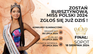 Bursztynowa Miss Polski 2024