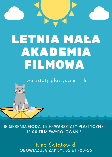 Elbląg, Letnia Mała Akademia Filmowa znów zaprasza