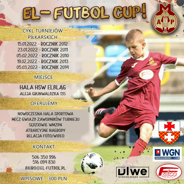 Elbląg, Trwa cykl turniejów El-Futbol Cup