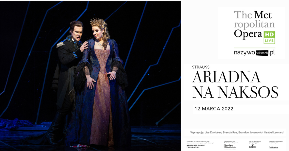 Elbląg, The Met: "Ariadna na Naksos"
