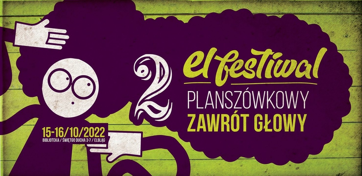 Elbląg, 2. El Festiwal Planszówkowy Zawrót Głowy
