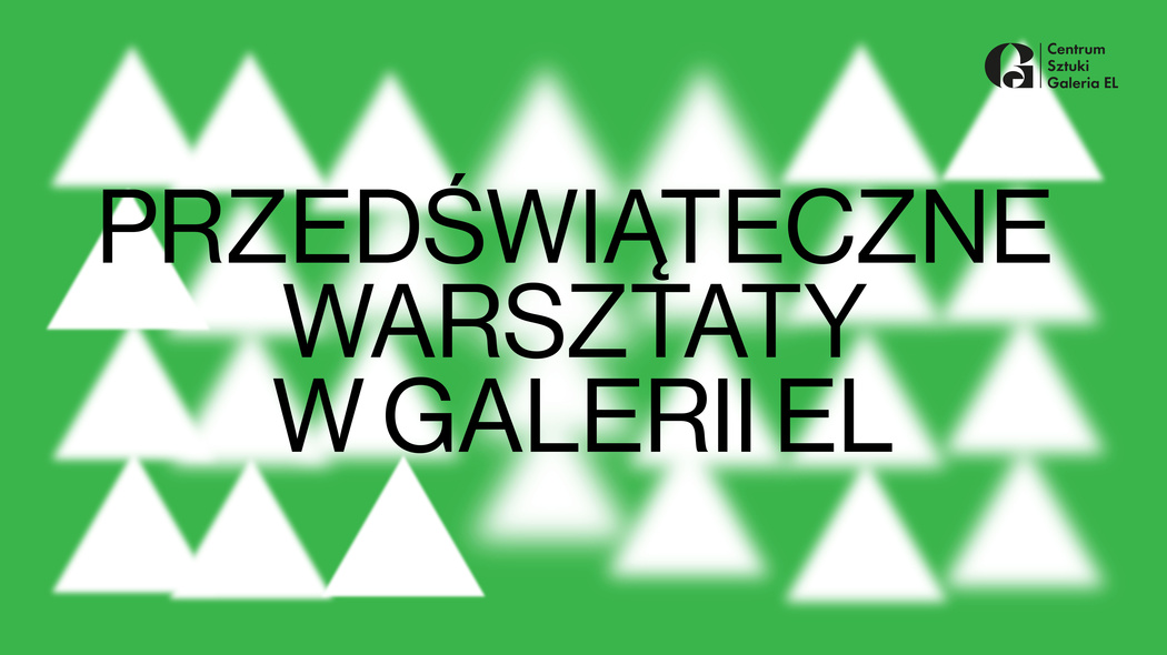 Elbląg, Przedświąteczne warsztaty w Galerii EL