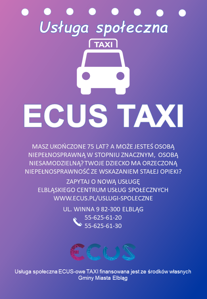 Elbląg, Skorzystaj z usługi społecznej „ECUS Taxi”