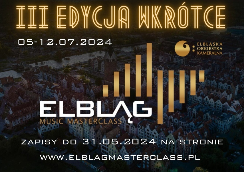 Elbląg, Elbląg Music Masterclass po raz trzeci!