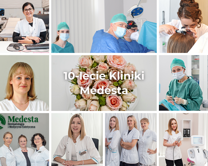 10 lat Kliniki Medesta Dermatologia i Medycyna Estetyczna: Dekada innowacji i piękna