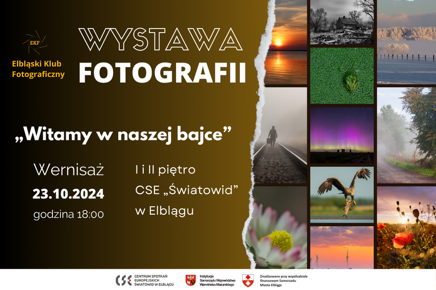 Elbląg, Witamy w naszej bajce. Wystawa fotografii w Światowidzie