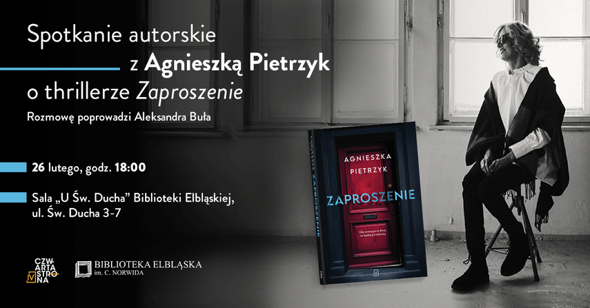 Elbląg, „Zaproszenie” od Agnieszki Pietrzyk: spotkanie z autorką