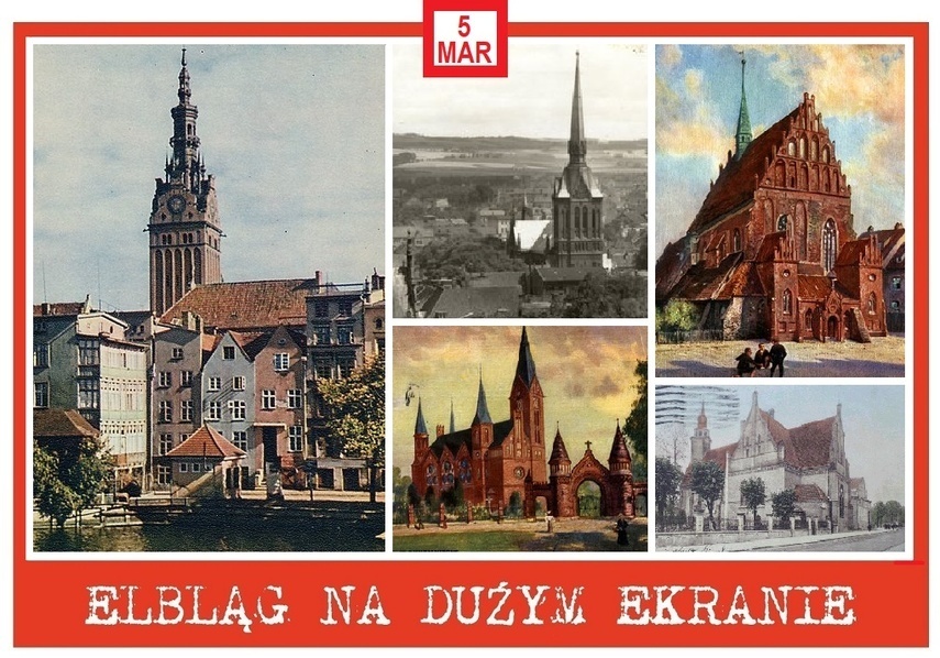 Elbląg, W kinie o kościołach dawnego Elbląga